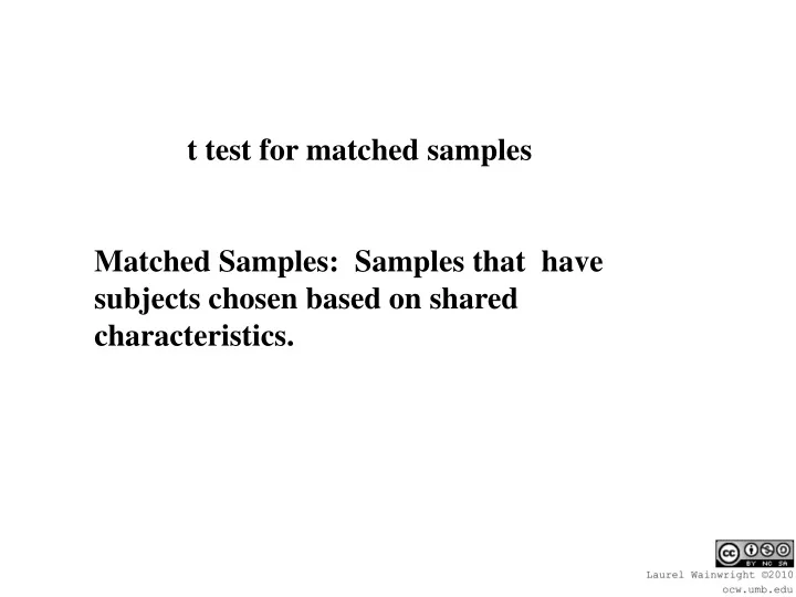 t test for matched samples matched samples
