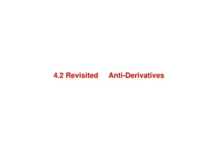 Anti-Derivatives