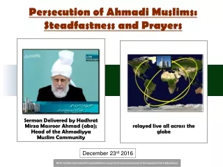 Persecution of Ahmadi Muslims: Steadfastness and Prayers