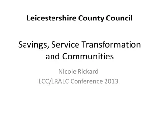 Savings, Service Transformation and Communities