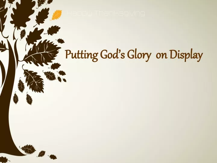 putting god s glory on display