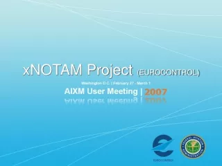 xNOTAM Project  (EUROCONTROL)