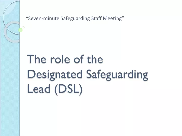 the role of the designated safeguarding lead dsl