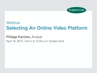 Webinar Selecting An Online Video Platform
