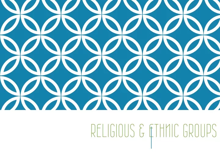 religious ethnic groups