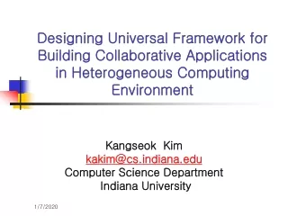 Kangseok  Kim kakim@csdiana Computer Science Department  Indiana University