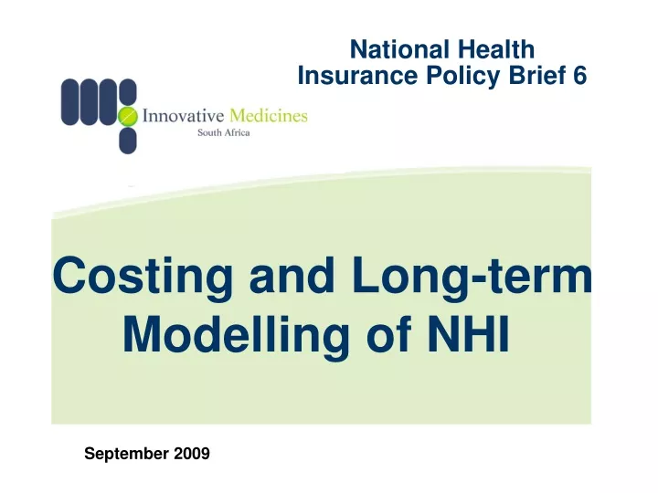 costing and long term modelling of nhi