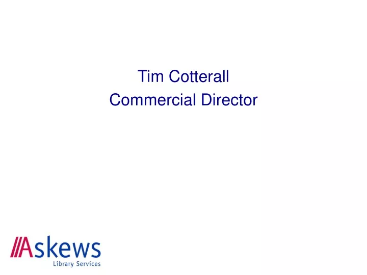 tim cotterall commercial director