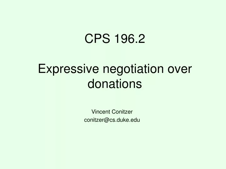 cps 196 2 expressive negotiation over donations