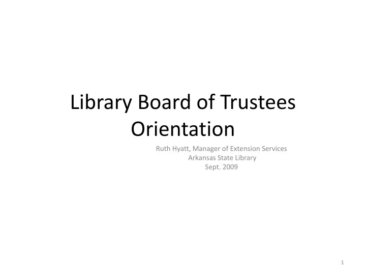library board of trustees orientation