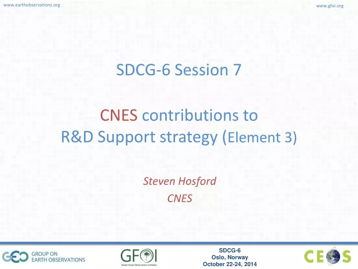 sdcg 6 session 7 cnes contributions to r d support strategy element 3