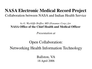 Presentation at Open Collaboration: Networking Health Information Technology Ballston, VA