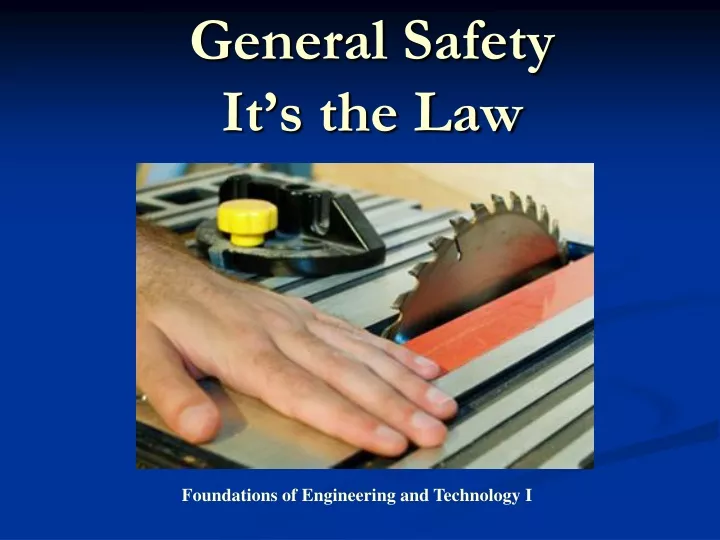 general safety it s the law