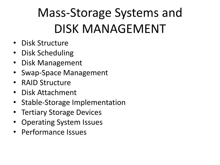 mass storage systems and disk management