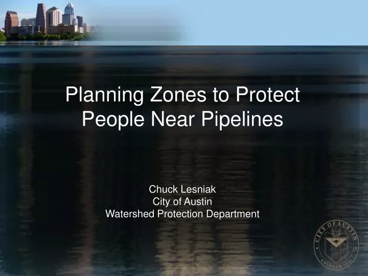 planning zones to protect people near pipelines