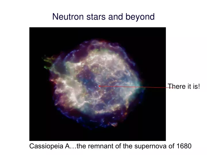 neutron stars and beyond
