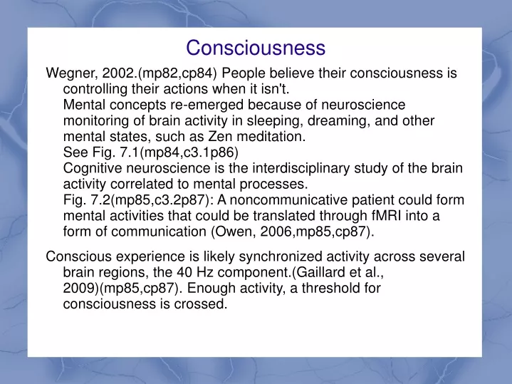 consciousness