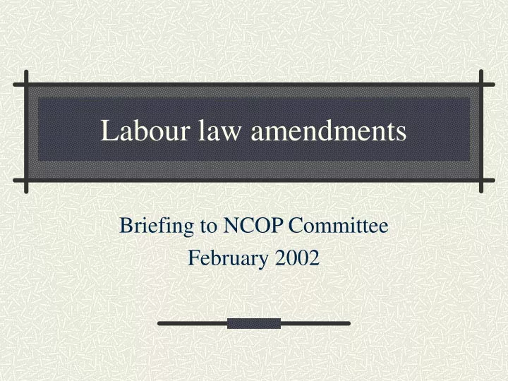 labour law amendments