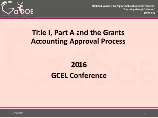 Title I, Part A and  the  Grants Accounting Approval Process