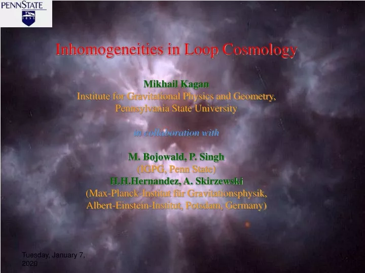 inhomogeneities in loop cosmology mikhail kagan