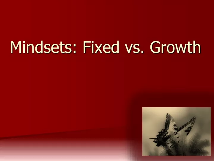mindsets fixed vs growth