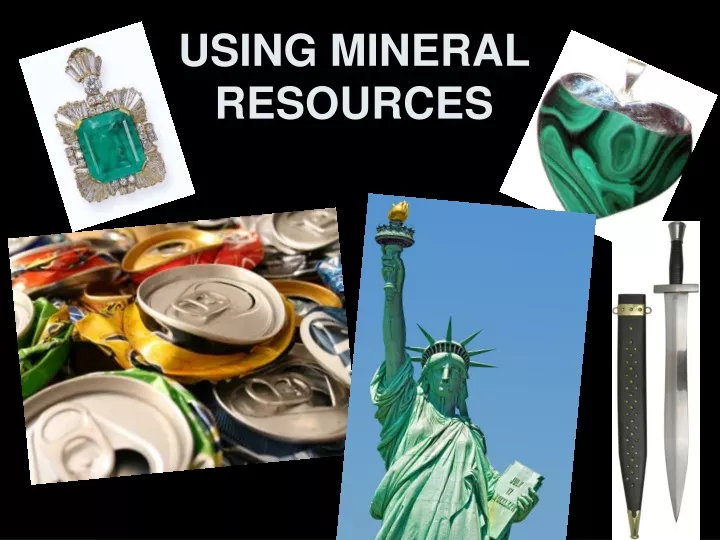 using mineral resources