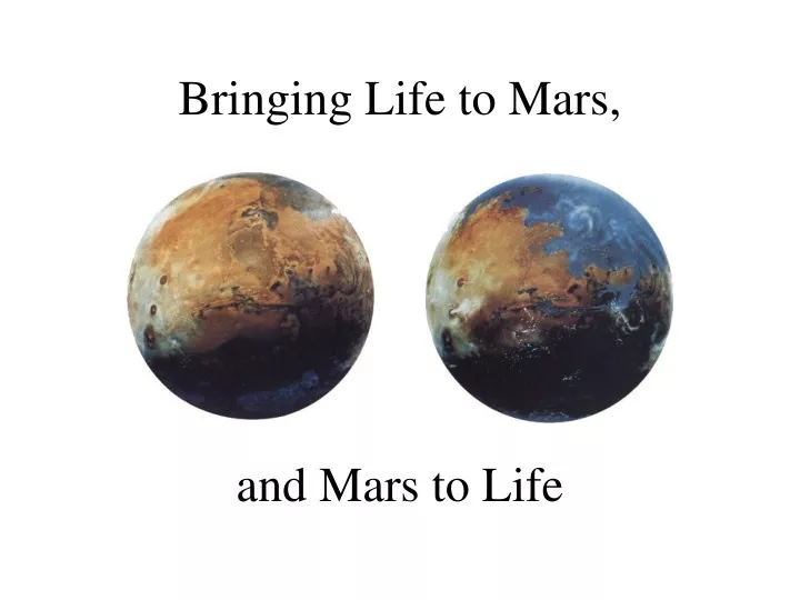 bringing life to mars