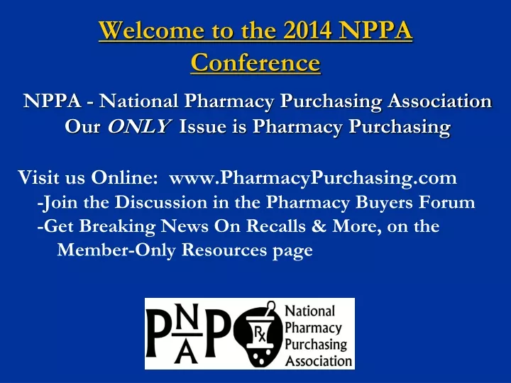 welcome to the 2014 nppa conference