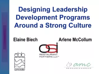 Designing Leadership  Development Programs Around a Strong Culture