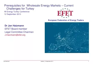 European Union evolution Products traded Market participants Marketplaces and trading platforms