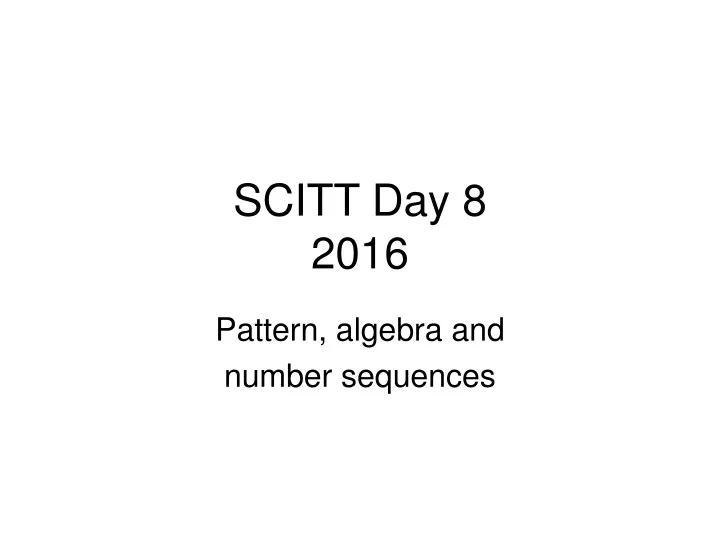 scitt day 8 2016