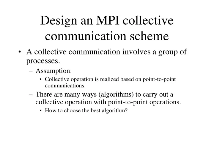 design an mpi collective communication scheme