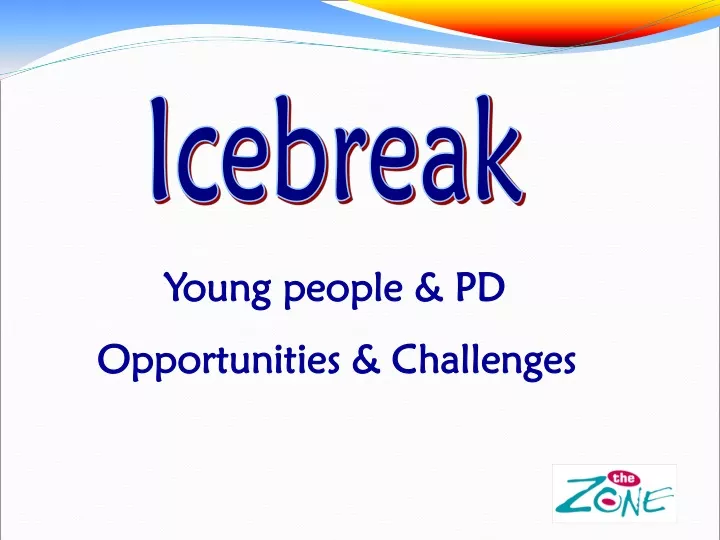 icebreak