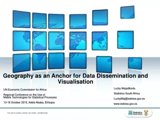 Geography as an Anchor for Data Dissemination and Visualisation