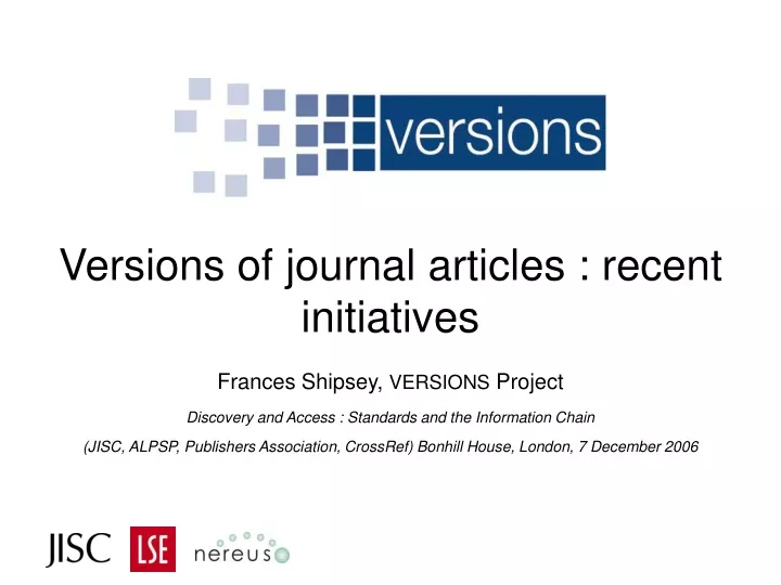versions of journal articles recent initiatives