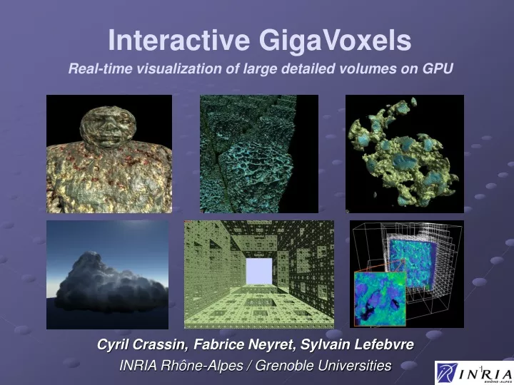 real time visualization of large detailed volumes on gpu