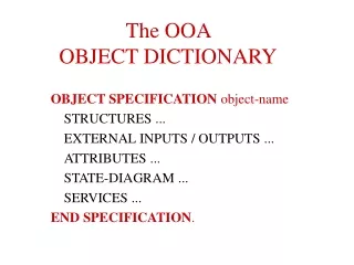 The OOA  OBJECT DICTIONARY