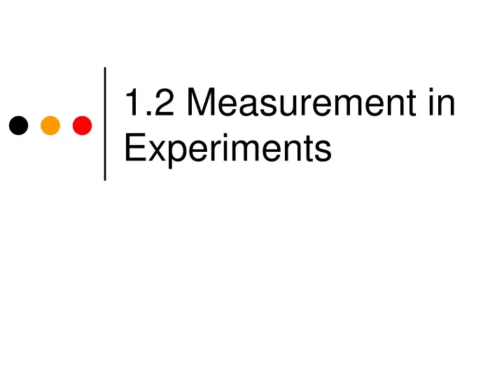 1 2 measurement in experiments