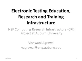 Electronic Testing Education, Research and Training Infrastructure