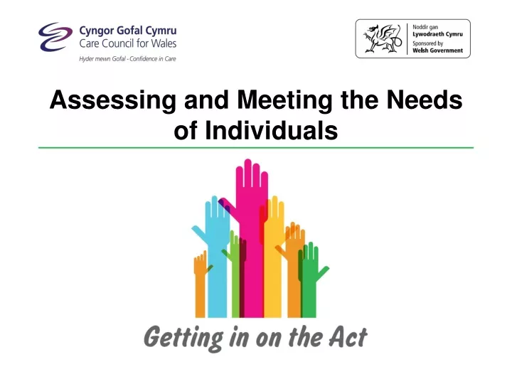 assessing and meeting the needs of individuals