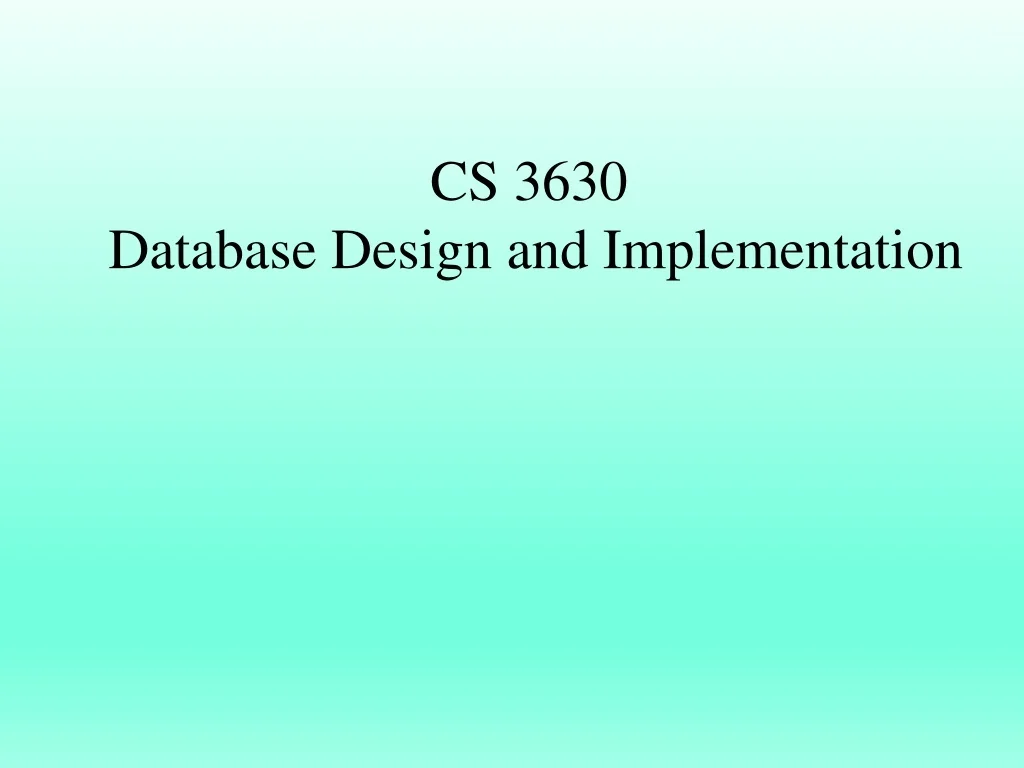 PPT - Database Design and Implementation Methodology PowerPoint ...