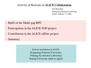 Activity of Koreans in  ALICE Collaboration Do-Won Kim