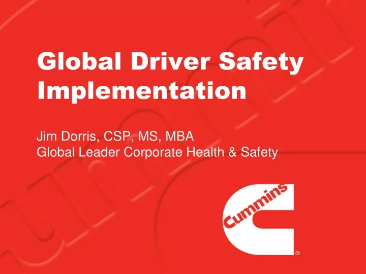 global driver safety implementation