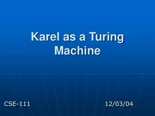 Karel as a Turing Machine