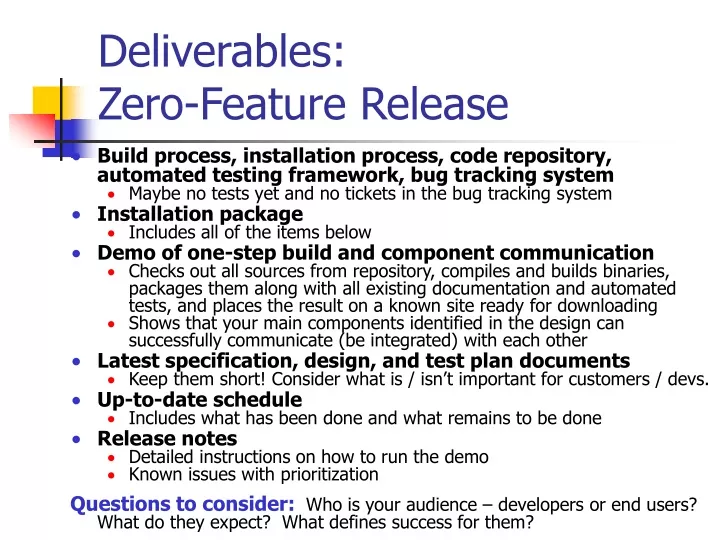 deliverables zero feature release