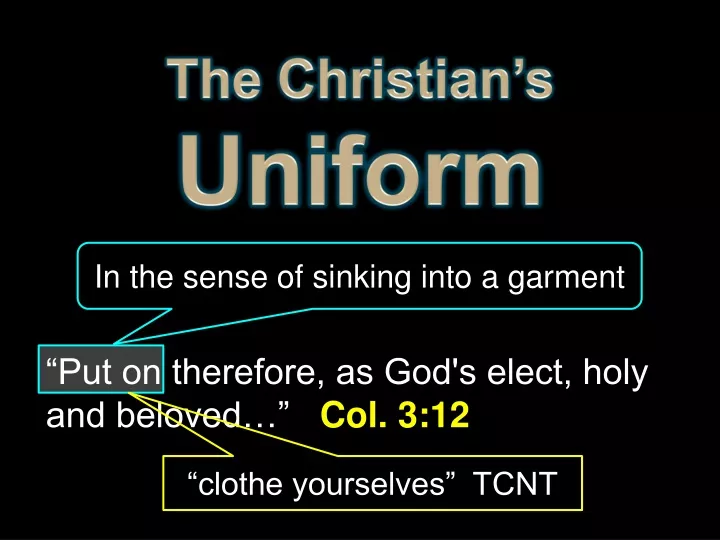 the christian s uniform
