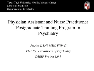 Texas Tech University Health Sciences Center  School of Medicine Department of Psychiatry