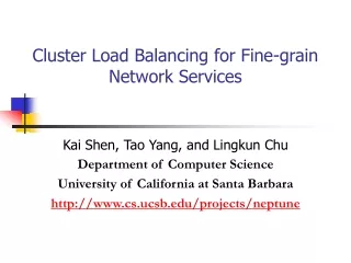 Cluster Load Balancing for Fine-grain Network Services