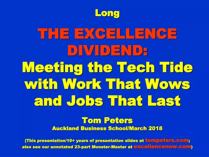 long the excellence dividend meeting the tech