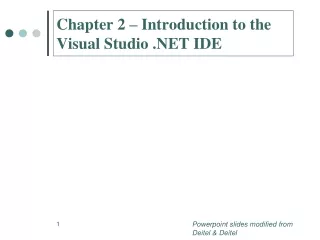 Chapter 2 – Introduction to the Visual Studio .NET IDE